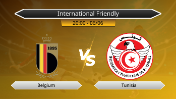 International Friendly - Belgium vs Tunisia