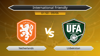 International Friendly - Netherlands vs Uzbekistan