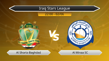 Iraq Stars League Al Shorta Baghdad VS Al Minaa SC