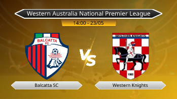 Western Australia National Premier League Balcatta SC VS Western Knights