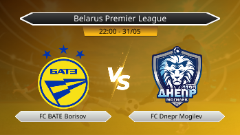 Belarus Premier League FC BATE Borisov VS FC Dnepr Mogilev