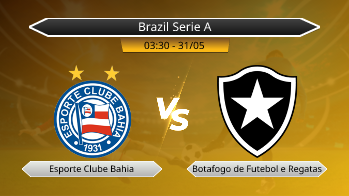 Brazil Serie A Esporte Clube Bahia VS Botafogo de Futebol e Regatas